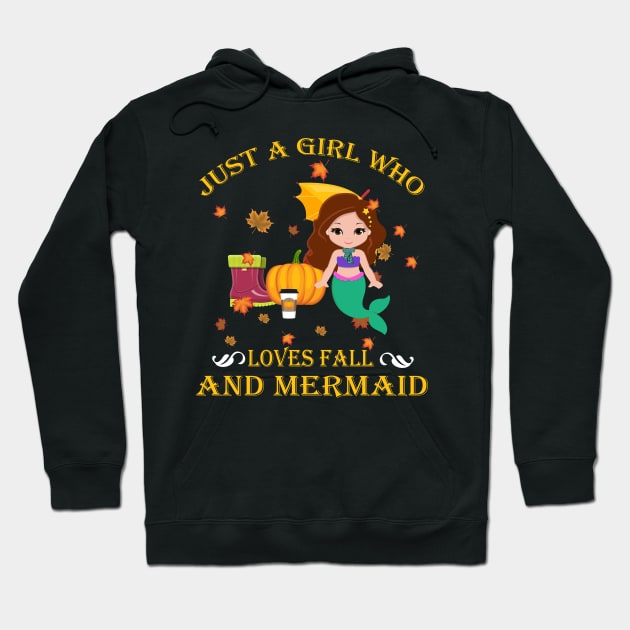 Just A Girl Who Loves Fall & Mermaid Funny Thanksgiving Gift Hoodie by LiFilimon